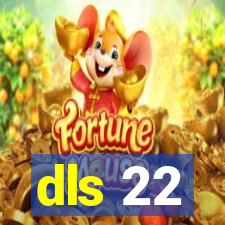 dls 22